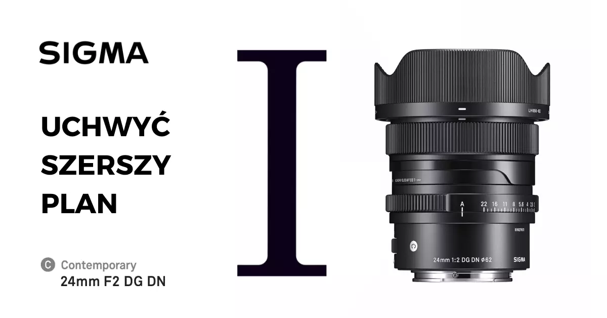 Obiektyw Sigma 24mm f/2 DG DN Contemporary / Sony E